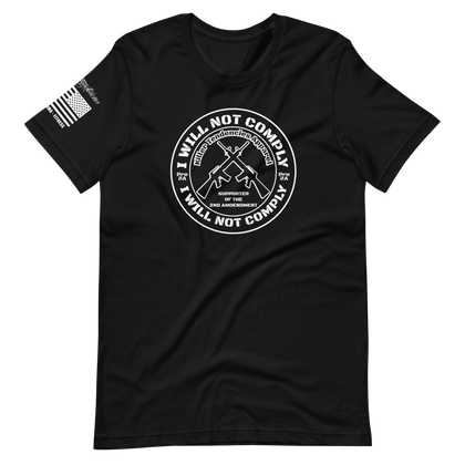 "I WILL NOT COMPLY" - UNISEX T-SHIRT