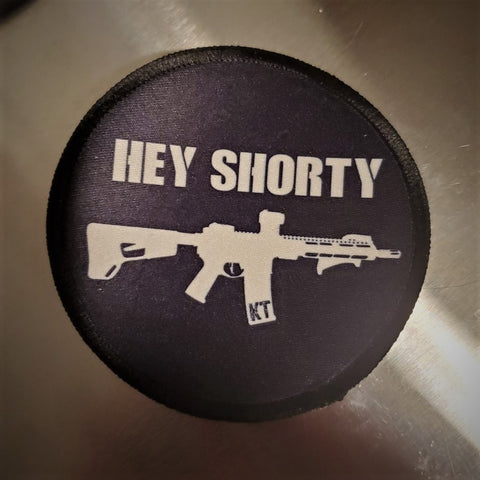 "Hey Shorty" - 3'' Round Iron On Patch