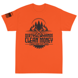 Logging t-shirt dirty hands clean money