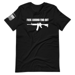 Fuck Around Find Out - Short-Sleeve Unisex T-Shirt