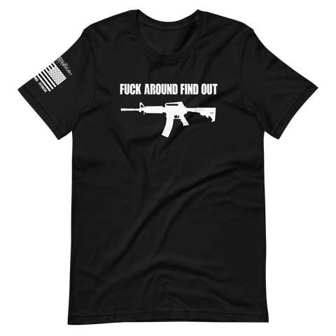 Fuck Around Find Out - Short-Sleeve Unisex T-Shirt