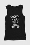 "Smooth Like Butter"- Kid's Tank Top