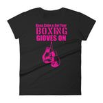 Keep Calm & Get Your Boxing Gloves On - Women's short sleeve t-shirt