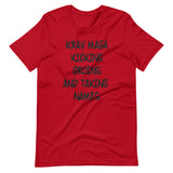 Krav Maga Kicking Groins And Taking Names - Short-Sleeve Unisex T-Shirt