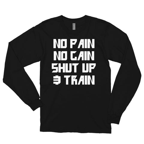 No Pain No Gain - Long sleeve t-shirt