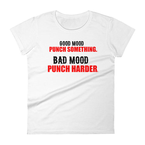 "Good Mood Punch Something" Women's short sleeve t-shirt